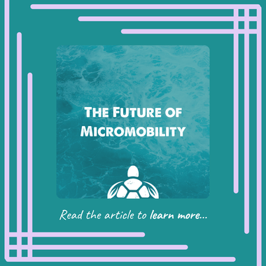 The Future of Micromobility: A Step Towards Sustainable Development