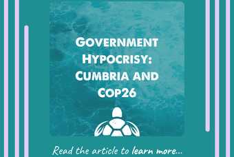 Government Hypocrisy: Cumbria and Cop26